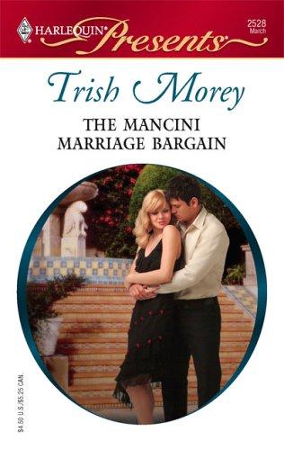 Cover for The Mancini Marriage Bargain (Harlequin Presents)