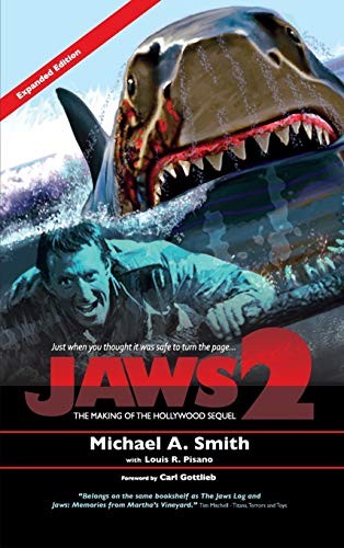 Cover for Jaws 2 : The Making of the Hollywood Sequel