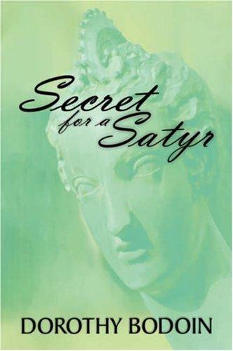Cover for Secret For A Satyr