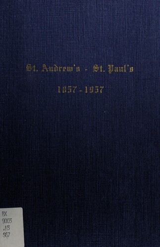 Cover for St. Andrew's - St. Paul's, 1857-1957. --