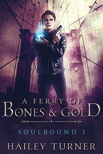 Cover for A Ferry of Bones & Gold