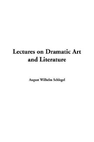 Cover for Lectures on Dramatic Art and Literature