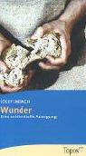 Cover for Wunder. Eine existentielle Auslegung.