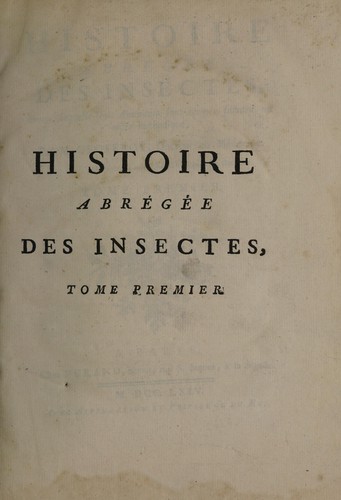 Cover for Histoire abrégée des insectes, dans laquelle ces animaux sont rangés suivant un ordre méthodique