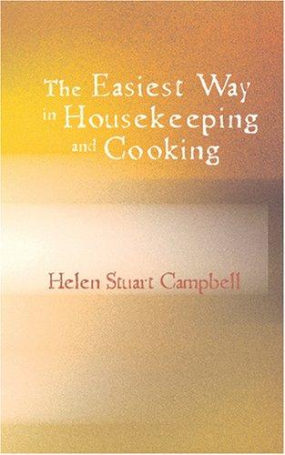 Cover for The Easiest Way in Housekeeping and Cooking