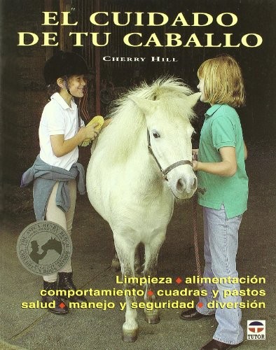 Cover for EL CUIDADO DE TU CABALLO