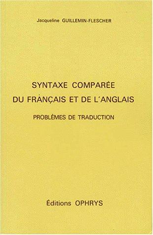 Cover for Syntaxe Comparee Du Francais Et De L'Anglais