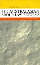 Cover for The Australasian labour law reforms
