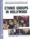 Cover for The encyclopedia of ethnic groups in Hollywood
