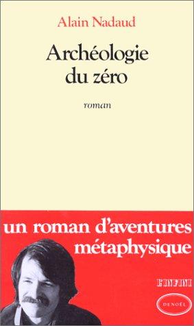 Cover for Archéologie du zéro