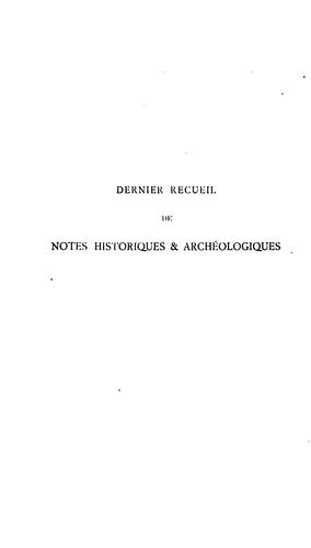 Cover for Dernier recueil de notes historiques et archéologiques concernant le Département de la Seine ...