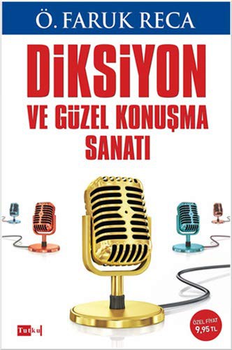Cover for Diksiyon ve Guzel Konusma Sanati