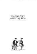 Cover for Dos micróbios aos mosquitos