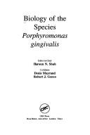 Cover for Biology of the species Porphyromonas gingivalis