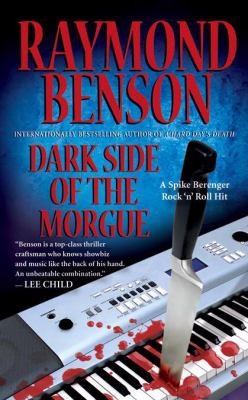 Cover for Dark Side Of The Morgue A Spike Berenger Rock N Roll Hit
