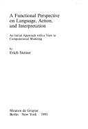 Cover for A functional perspective on language, action, and interpretation
