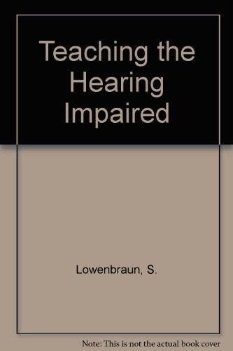 Cover for Teaching the hearing impaired through total communication