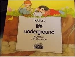 Cover for Life underground