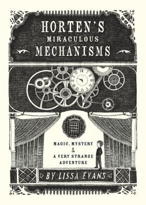 Cover for Hortens Miraculous Mechanisms Magic Mystery A Very Strange Adventure