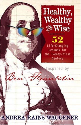 Cover for Healthy, Wealthy and Wise