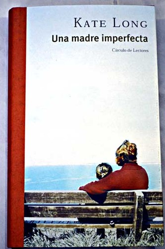 Cover for Una madre imperfecta