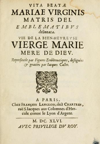 Cover for Vita Beatae Mariae Virginis matris Dei, emblematibvs delineata =