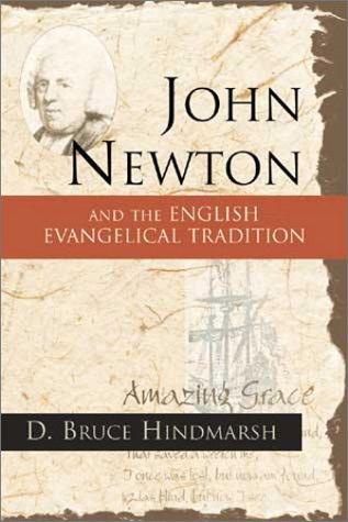 Cover for John Newton and the English Evangelical Tradition