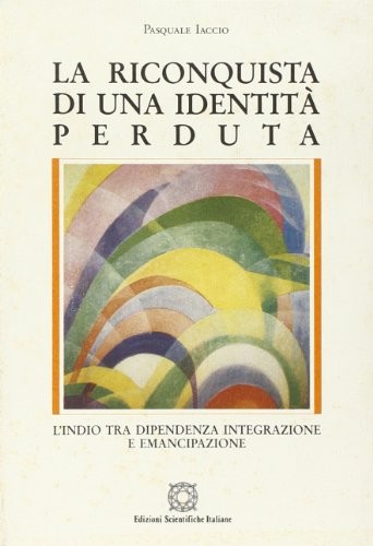 Cover for La riconquista di una identità perduta