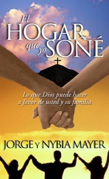 Cover for El Hogar Que Yo Sone