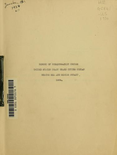 Cover for Report of oceanographic cruise, United States Coast Guard cutter Chelan, Bering Sea and Bering Strait, 1934.