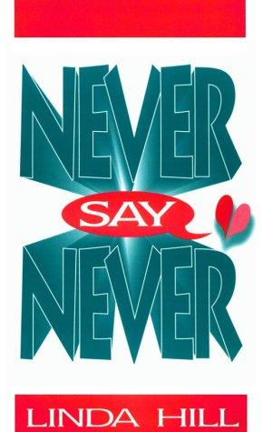 Cover for Never say never