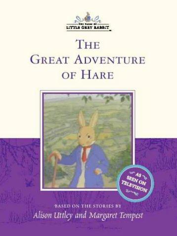 Cover for The Adventures of Hare (The Tales of Little Grey Rabbit)