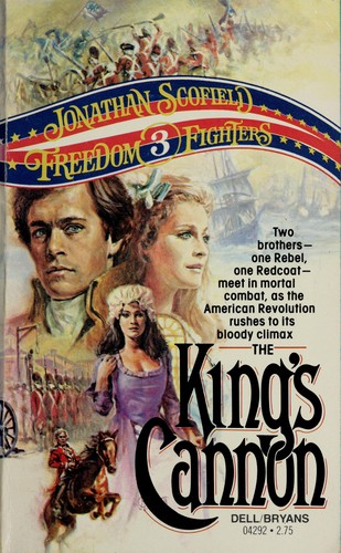 Cover for The King's Cannon (Freedom Fighters, No 3)