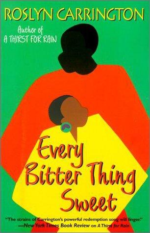 Cover for Every bitter thing sweet