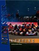 Cover for Karting (Action Sports (Chelsea House Publishers).)