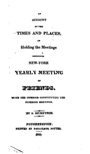Cover for An Account of the Times and Places, of Holding the Meetings Constituting New-York Yearly Meeting ...