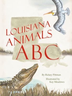 Cover for Louisiana Animals ABC