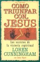 Cover for Como Triunfar Con Jesus