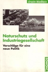 Cover for Naturschutz und Industriegesellschaft