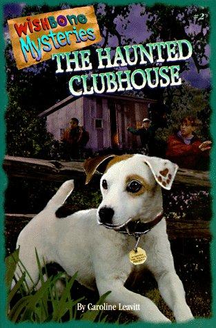 Cover for The haunted clubhouse