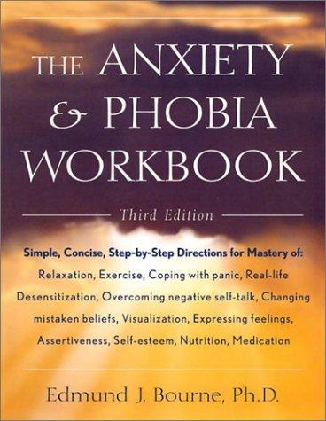 Cover for The Anxiety & Phobia Workbook
