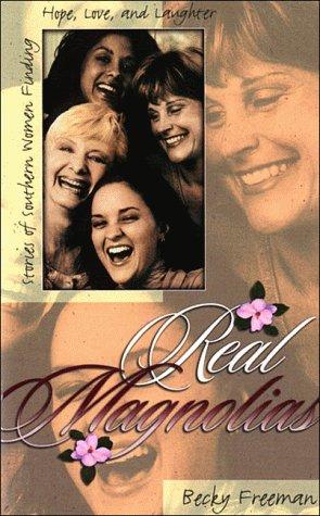 Cover for Real Magnolias