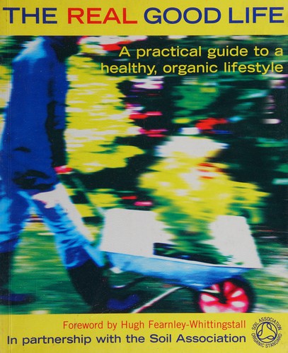 Cover for The Real Good Life