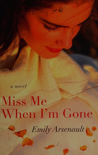 Cover for Miss me when I'm gone