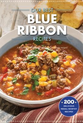 Cover for Our Best Blue-Ribbon Recipes