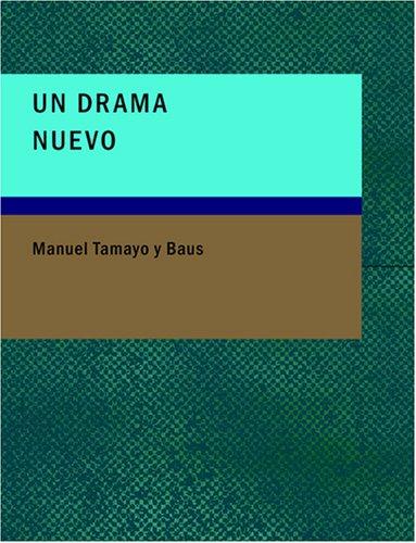 Cover for Un Drama Nuevo (Large Print Edition)
