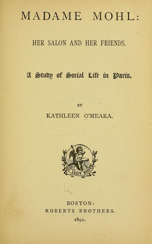 Cover for Madame Mohl: her salon and her friends.