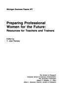 Cover for Preparing professional women for the future