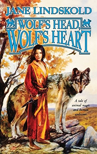 Cover for Wolf's Head, Wolf's Heart