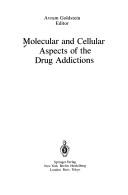 Cover for Molecular and cellular aspects of the drug addictions